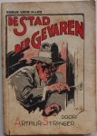 Stringer Arthur, vert. Bovenkamp Jr J G H v d - De stad der gevaren Roman voor allen