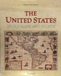Eduard van Ermen - The United States In Old Maps and Prints