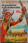 Brand Billy, ill. Straaten Gerard van - De nachthavik De goudschat in de dodenvallei