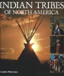 Josepha Sherman - Indian Tribes of North America