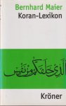 Maier, Bernhard - Koran- Lexikon. Maier, Bernhard - Koran- Lexikon.