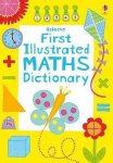 Kirsteen Robson, Kirsteen Robson - First Illustrated Maths Dictionary