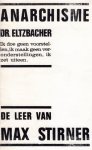 Eltzbacher, Paul - De leer van Max Stirner. Beschrijving: