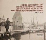 AZOUG Malek, BRION Patrick - Defensie gezien door de lens 1914-2018, Le Défense vue à travers l'objectif 1914-2018, Defense viewed through the lens 1914-2018, Verteidigung betrachted durch die Linse 1914-2018