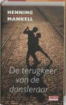 Henning Mankell, Ydelet Westra - De terugkeer van de dansleraar