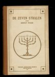 Wood, Ernest - DE ZEVEN STRALEN. Een theosofische verhandeling.