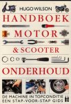 Wilson, Hugo - Handboek motor- & scooteronderhoud. De machine in topconditie en stap-voor-stap gids