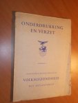 Bolhuis, Mr. J.J. van - Onderdrukking en verzet. Aflevering 17 Financiele beschouwingen Volksgezondheid. Het artsenverzet