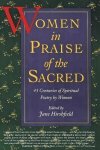 Jane Hirshfield - Women in Praise of the Sacred