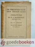 Kersten en ds. J.R. van Oordt, Ds. G.H. - De verlosten voor den troon Gods --- Toespraken gehouden bij de begrafenis van wijlen Ds. H.A. Minderman, in leven predikant bij de Geref. Gemeente te Lisse op 27 maart 1933