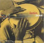 Raul Fernandez - Latin Jazz The Perfect Combination / La Combinacion Perfecta