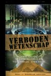 Kenyon, J. Douglas - Verboden wetenschap / van oude technologieën tot vrije energie