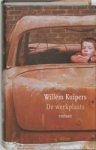 KUIPERS, Willem. - De Werkplaats