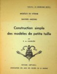 Lagarliere, R. de - Construction simple des modeles de petite taille