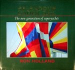 Holland, Ron - Splendour Under Sail