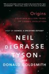 Neil (American Museum of Natural History) deGrasse Tyson ,  Donald Goldsmith 22103 - Origins Fourteen Billion Years of Cosmic Evolution