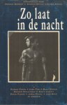 Ferro / Fox / Gooch e.v.a. samengesteld door o.a. Denneny - Zo laat in de nacht