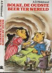 Hildebrand, A.D. Omslag Tekeningen en illustraties van R.N. Bar von Hemmersweil  Tineke Schinkel - Bolke de oudste Beer ter Wereld