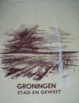A. Boerma met tekeningen van Jan Dekkers - Groningen stad en gewest