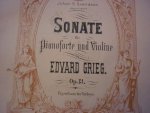 Grieg; Edvard (1843-1907) - 3 Sonaten für Violine und Klavier;  F-Dur op. 8 / G-dur op. 13 / C-Moll op. 45; voor Viool, piano