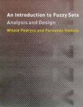 Pedrycz, Witold - An introduction to fuzzy sets : analysis and design