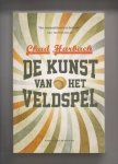HARBACH, CHAD (1975) - De kunst van het veldspel