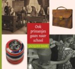 J. Dane - Ook prinsesjes gaat naar school