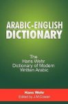 Hans Wehr & J Milton Cowan - Arabic-English Dictionary