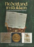 F. van Anrooy, W. Formsma, L. Pirenne - Nederland in stukken Beeldkroniek van Nederlandse archieven