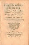 Gossec, F.J.: - [Libretto] les pêcheurs, comédie en un acte, mêlée d`ariettes. Représentée sur le Théâtre des Comédiens Italiens ordinaires du Roi, le 7 Juin 1766. La musique est de M.F.J. Gossec