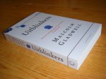 Gladwell, Malcolm - Uitblinkers. Waarom sommige mensen succes hebben en andere niet
