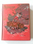 Defoe Daniel, vert. Beversluis, K - Het leven en de lotgevallen van Robinson Crusoe. geillustreerde prachtuitgave 12 platen waarvan een in kleur verder illustraties tussen de tekst