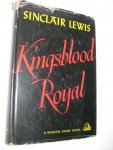 Lewis, Sinclair - Kingsblood Royal.