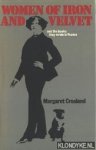 Crosland, Margaret - Women of iron and velvet and the books they wrote in France Crosland, Margaret - Women of iron and velvet and the books they wrote in France