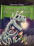 Geronimo Stilton - Geronimo Stilton - Grote Griezels: een Gruwelsaurus!