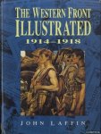 Laffin, John - The Western Front Illustrated 1914-1918