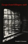 Messimer, Dwight R. - Escape from Villingen, 1918