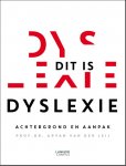 Aryan van der Leij - Dit is dyslexie