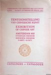 Stedelijk Museum Amsterdam - Tentoonstelling van Chineesche Kunst = Exhibition of Chinese Art