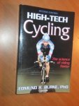 Burke, Edmund R. - High Tech Cycling (second edition) Wielrennen