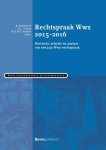 M.Y.H.G. Erkens, Barend Barentsen, H.L. Doorn - Boom Jurisprudentie en documentatie  -  Jurisprudentie WWZ 2015-2016