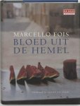 M. Fois - Bloed Uit De Hemel