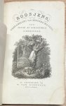 Walraven Engelen, A. (1804-1890) - School Book, 1832, Poetry | Roosjens, verzameling van minnedichtjens, aan jeugd en schoonheid geheiligd. Groningen, W. van Boekeren, 1832, 160 pp.