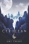 Amy Ewing, Amy Ewing - The Cerulean