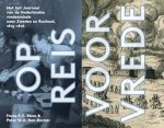 Peter W.A. Bas-Backer, Peter Bas-Backer, Frans R.E. Blom, Frans Blom - Op reis voor vrede Journael over de Nederlandse vredesmissie naar Zweden en Rusland, 1615 - 1616