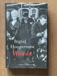 Ingrid Hoogervorst - Woede