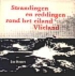 Houter, Jan - De Strandingen en reddingen rond het eiland Vlieland