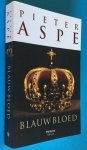 Aspe, Pieter - Blauw bloed