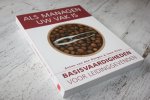 Dungen, Anton van den, Dirkx, Coen - Als managen uw vak is / basisvaardigheden voor leidinggevenden