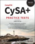 Mike Chapple, David Seidl - CompTIA CySA+ Practice Tests
